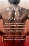 Richard Deyo, Richard A Deyo, Richard A. Deyo - Watch Your Back!