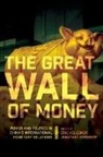 Eric Kirshner Helleiner, Eric Helleiner, Jonathan Kirshner - Great Wall of Money