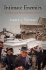 Kimberly Theidon, Kimberly Susan Theidon - Intimate Enemies