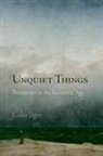 Colin Jager - Unquiet Things