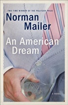 Norman Mailer - An American Dream