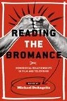 Michael Deangelis, Michael (EDT)/ Radner Deangelis, Michael Deangelis - Reading the Bromance