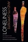 Don Kulick, Don Rydstroem Kulick, Don Rydstrom Kulick, Don/ Rydstrom Kulick, Jens Rydstroem, Jens Rydstrom... - Loneliness and Its Opposite