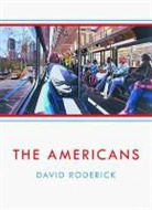 David Roderick - The Americans