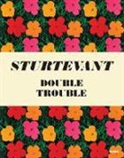 Peter Eleey, Glenn D. Lowry, Elaine Sturtevant - Sturtevant Double Trouble