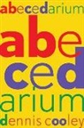 Dennis Cooley, Dennis Cooley - Abecedarium