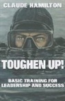 Claude Hamilton - Toughen Up
