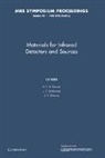 R. F. C. Farrow, R. F. C. Schetzina Farrow, J. T. Cheung, Cheung J. T., R. F. C. Farrow, Farrow R. F. C.... - Materials for Infrared Detectors and Sources: Volume 90