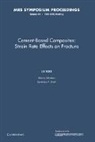 Sidney Mindess, Sidney (University of British Columbia Mindess, Sidney Shah Mindess, Sidney Mindess, Mindess Sidney, Surendra P. Shah... - Cement-Based Composites: Volume 64