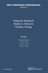 Gianguido Baldinozzi, Gianguido Zhang Baldinozzi, Gianguido Baldinozzi, Baldinozzi Gianguido, Katherine L. Smith, Smith Katherine L.... - Materials Research Needs to Advance Nuclear Energy: Volume 1215