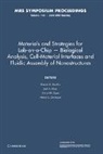 Sashi K. Murthy, Sashi K. (Northeastern University Murthy, Sashi K. Khan Murthy, Saif A. Khan, Khan Saif A., Sashi K. Murthy... - Materials and Strategies for Lab On A Chip Biological Analysis, Cell