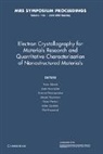 Peter Moeck, Peter Hovmoller Moeck, Fraundorf Phil, Gateshki Milen, Sven Hovmoller, Sven Hovmöller... - Electron Crystallography for Materials Research and Quantitive