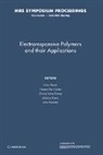 Vivek Bharti, Vivek Bar-Cohen Bharti, Yoseph Bar-Cohen, Bar-Cohen Yoseph, Vivek Bharti, Bharti Vivek... - Electroresponsive Polymers and Their Applications: Volume 889