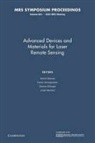 Astrid Amzajerdian Aksnes, Astrid Aksnes, Farzin Amzajerdian, Dennis Killinger - Advanced Devices and Materials for Laser Remote Sensing: Volume 883