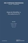 Kenneth P. Rodbell, Kenneth P. (Ibm T J Watson Research Cente Rodbell, Kenneth P. Filter Rodbell, William F. Filter, Filter William F., Harold J. Frost... - Materials Reliability in Microelectronics Iii: Volume 309