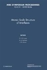 R. D. Bringans, R. D. (Xerox Palo Alto Research Center Bringans, R. D. Feenstra Bringans, R. D. Bringans, Bringans R. D., R. M. Feenstra... - Atomic Scale Structure of Interfaces: Volume 159