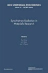 Roy Gland Clarke, Roy Clarke, John Gland, John H. Weaver - Synchrotron Radiation in Materials Research: Volume 143