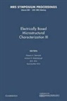 Rosario A. Washabaugh Gerhardt, M. A. Alim, Rosario A. Gerhardt, Andrew P. Washabaugh - Electrically Based Microstructural Characterization Iii: Volume 699