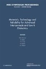 G. S. Oehrlein, G. S. Maex Oehrlein, Y. -C Joo, Y. -C. Joo, K. Maex, G. S. Oehrlein... - Materials, Technology and Reliability for Advanced Interconnects and