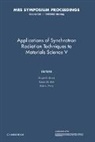 Stuart R. Stock, Stuart R. (Georgia Institute of Technology) Stock, Stuart R. Mini Stock, Susan M. Mini, Mini Susan M., Dale L. Perry... - Applications of Synchrotron Radiation Techniques to Materials