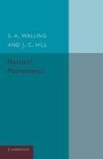 J. C. Hill,  Hill J. C., S. A. Walling, S. A. Hill Walling,  Walling S. A. - Nautical Mathematics