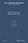 Duane Danforth Dimos, Michael J. Cima, Stephen C. Danforth, Duane Dimos - Solid Freeform and Additive Fabrication: Volume 542