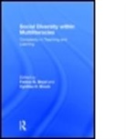Fenice B. (University At Buffalo Boyd, Fenice B. Brock Boyd, Fenice B. Boyd, Fenice B. (University At Buffalo Boyd, Boyd Fenice B., Cynthia H. Brock... - Social Diversity Within Multiliteracies