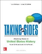 Larry Madaras, Larry/ Sorelle Madaras, James Sorelle, James M. SoRelle - Taking Sides Clashing Views in United States History