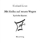 Eberhard Alester - Mit Haiku auf neuen Wegen