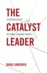 Brad Lomenick - The Catalyst Leader