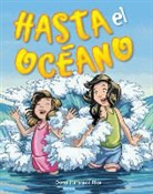 Dona Herweck Rice, Dona Rice - Hasta El Océano