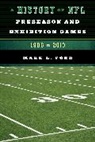 Mark L. Ford, Ford Mark L. - History of Nfl Preseason and Exhibition Games