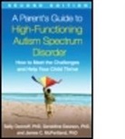 G. Dawson, Geraldine Dawson, Geraldine (Duke University Dawson, Geraldine (EdD Dawson, J.C. McPartland, James C. McPartland... - High-Functioning Autism Spectrum Disorder 2nd Edition