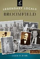 Carol Turner - Legendary Locals of Broomfield, Colorado