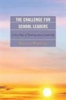 Ron Warwick, Ronald Warwick - Challenge for School Leaders