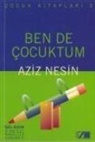 Aziz Nesin - Ben de Cocuktum