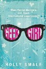 Holly Smale - Geek Girl