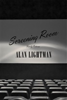 Alan Lightman - Screening Room