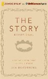 Zondervan, Zondervan Publishing, Tommy Cresswell - The Story Devotional: Discover Your Role in God's Story (Audio book)