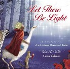 Archbishop Desmond Tutu, Desmond Tutu, Desmond/ Tillman Tutu, Nancy Tillman - Let There Be Light