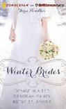 Denise Hunter, Deborah Raney, Betsy St Amant - Winter Brides: A Year of Weddings Novella Collection (Audio book)