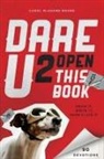 Carol Lynn Moore, Carol McAdams Moore - Dare U 2 Open This Book
