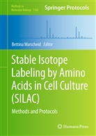 Bettin Warscheid, Bettina Warscheid - Stable Isotope Labeling by Amino Acids in Cell Culture (SILAC)