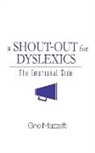 Gina Mazzetti - A Shout-Out for Dyslexics