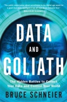 Bruce Schneier - Data and Goliath