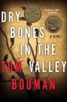 Tom Bouman, Tom Hegarty Bouman - Dry Bones in the Valley