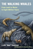 &amp;apos, Hans&amp;apos, J. G. M. Thewissen, J. G. M. &amp;apos Thewissen, J. G. M. ''Hans'' Thewissen, J. G. M. 'Hans' Thewissen... - Walking Whales