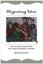 Richard Kalmin, Richard Lee Kalmin, Kalmin Richard - Migrating Tales