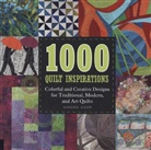 Sandra Sider - 1000 Quilt Inspirations