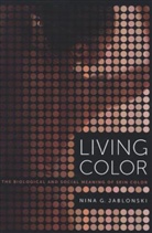 Nina G Jablonski, Nina G. Jablonski, Nina J. Jablonski, Jablonski Nina G. - Living Color